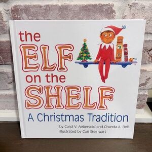 The Elf on the Shelf: A Christmas Tradition Hardcover Book Like New